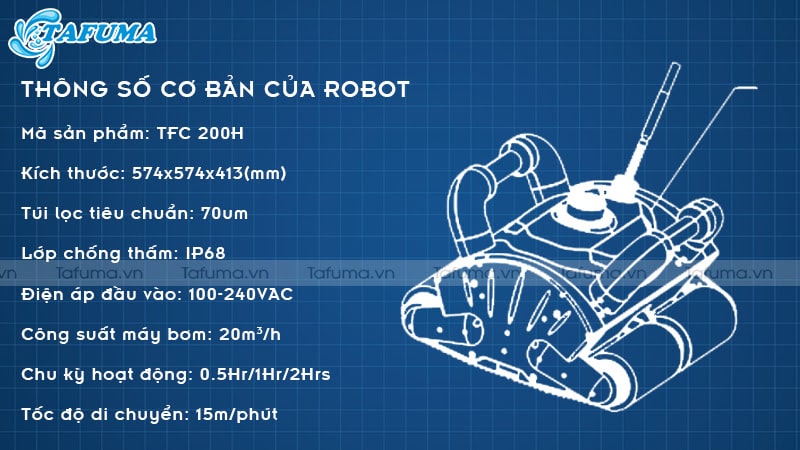 Thông số kỹ thuật của Robot vệ sinh bể bơi TFC 200H