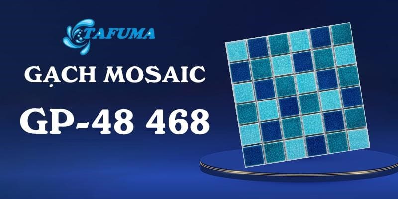 Giới thiệu về gạch Mosaic gốm GP-48 468