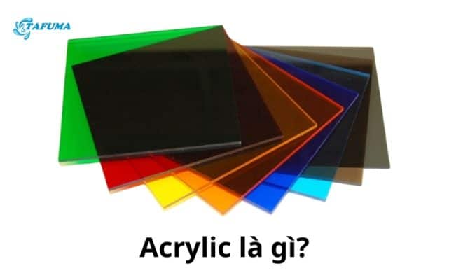 Acrylic là gì?