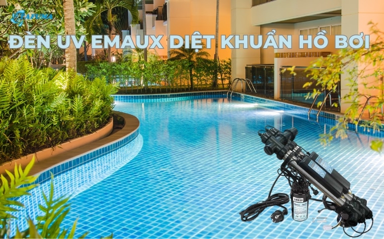 Đèn UV Emaux diệt khuẩn hồ bơi