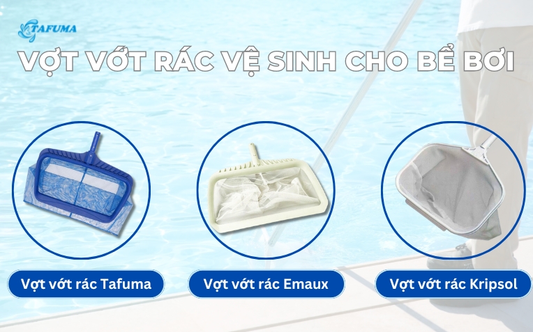 Vợt vớt rác vệ sinh cho bể bơi