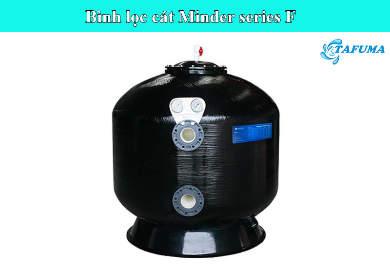 Bình lọc Minder series F 