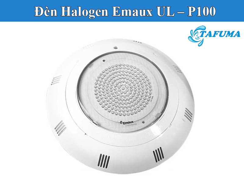 Đèn bể bơi Emaux UL – P100