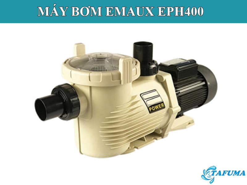 Máy bơm Emaux EPH400