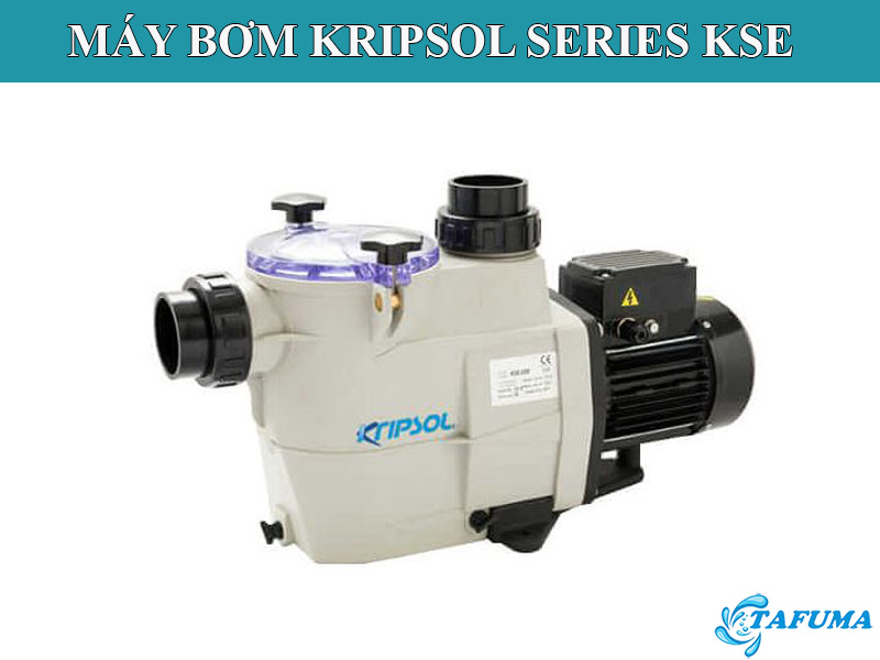 Máy bơm Kripsol series KSE