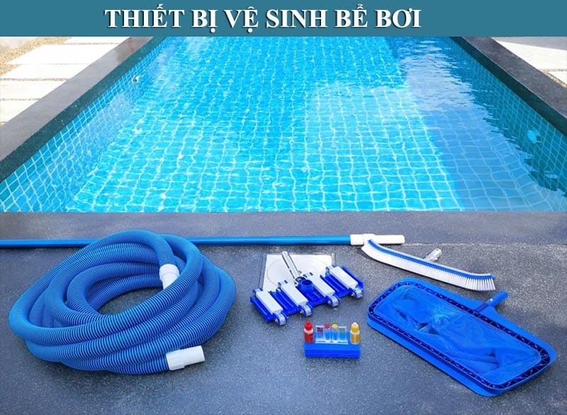 Thiết bị vệ sinh bể bơi